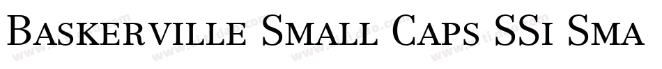 Baskerville Small Caps SSi Small Caps字体转换